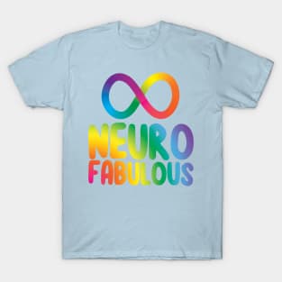 Neurofabulous Infinity T-Shirt